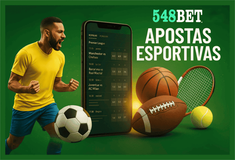 Apostas esportivas no cassino online 548BET